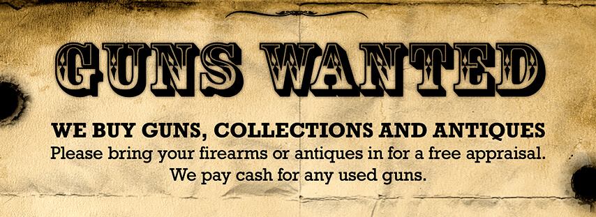 Guns Wanted – We Buy Guns, Collections and Antiques at AZ Pawn Norwich CT